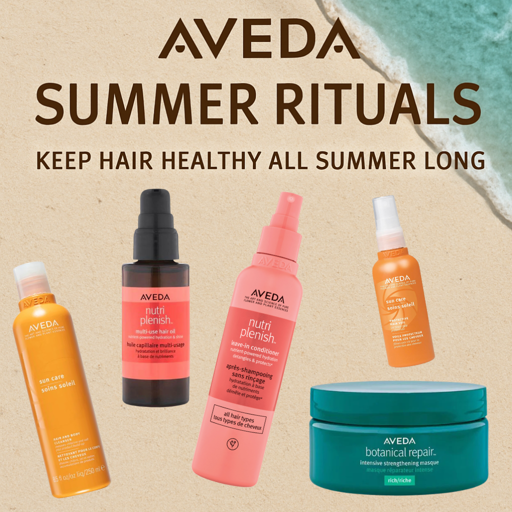 Aveda Summer Rituals: How to Keep Hair Healthy, Hydrated & Gorgeous All Season Long