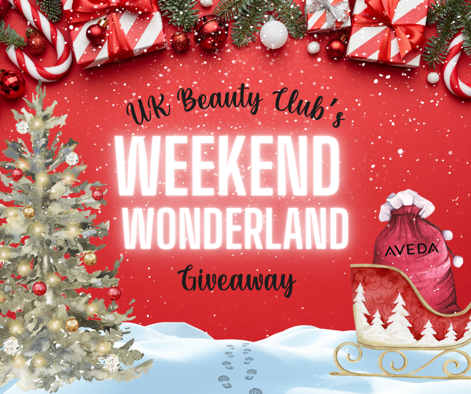 Weekend Wonderland: The UK Beauty Club Advent Weekend Competition
